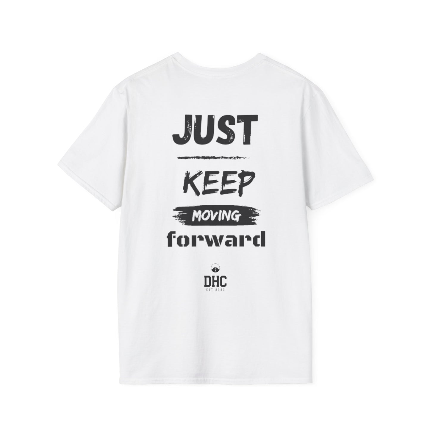 Just keep moving Tee