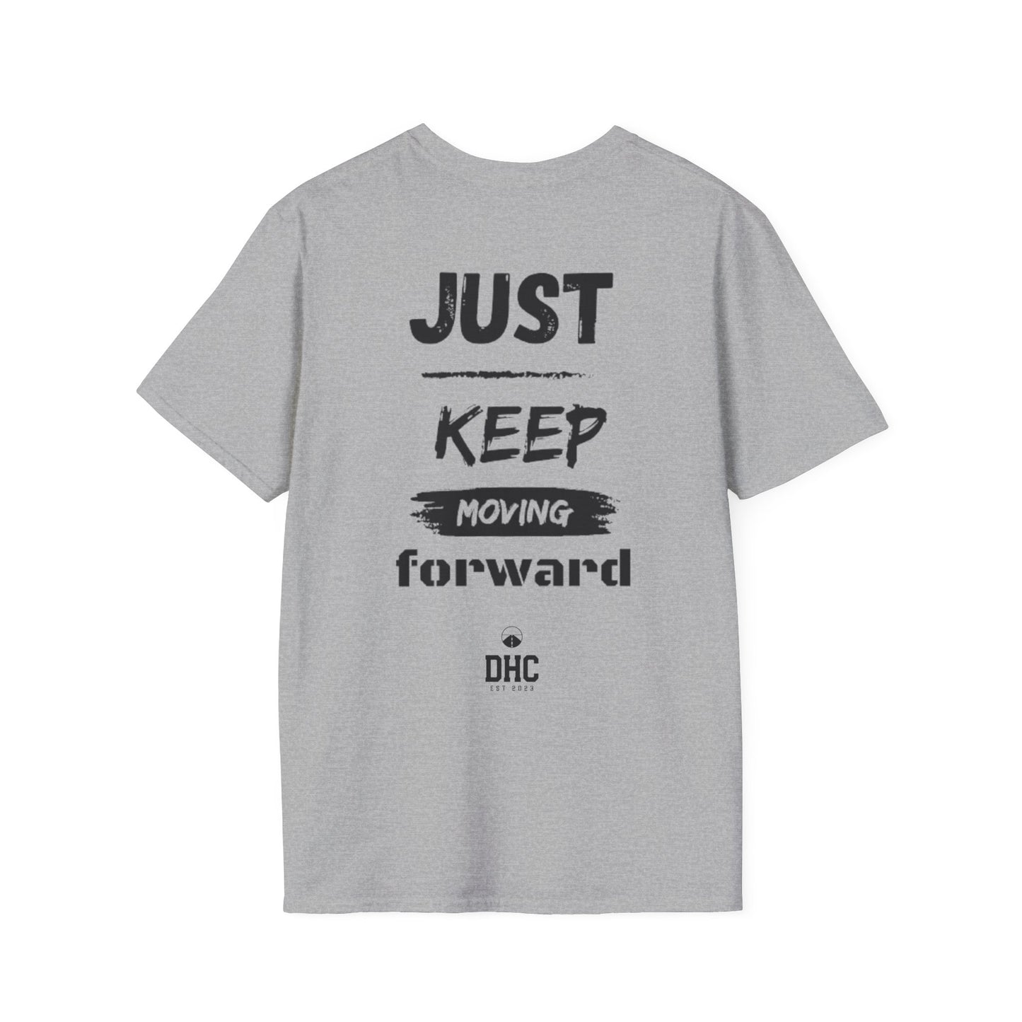 Just keep moving Tee