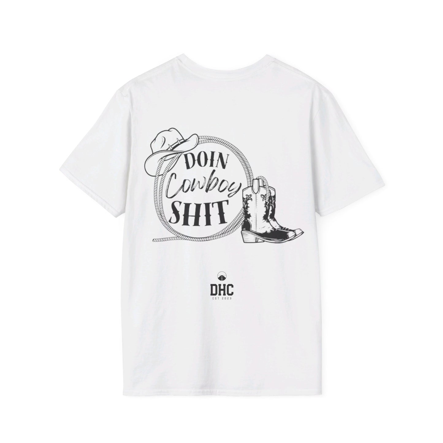 Doin Cowboy Shit T-Shirt