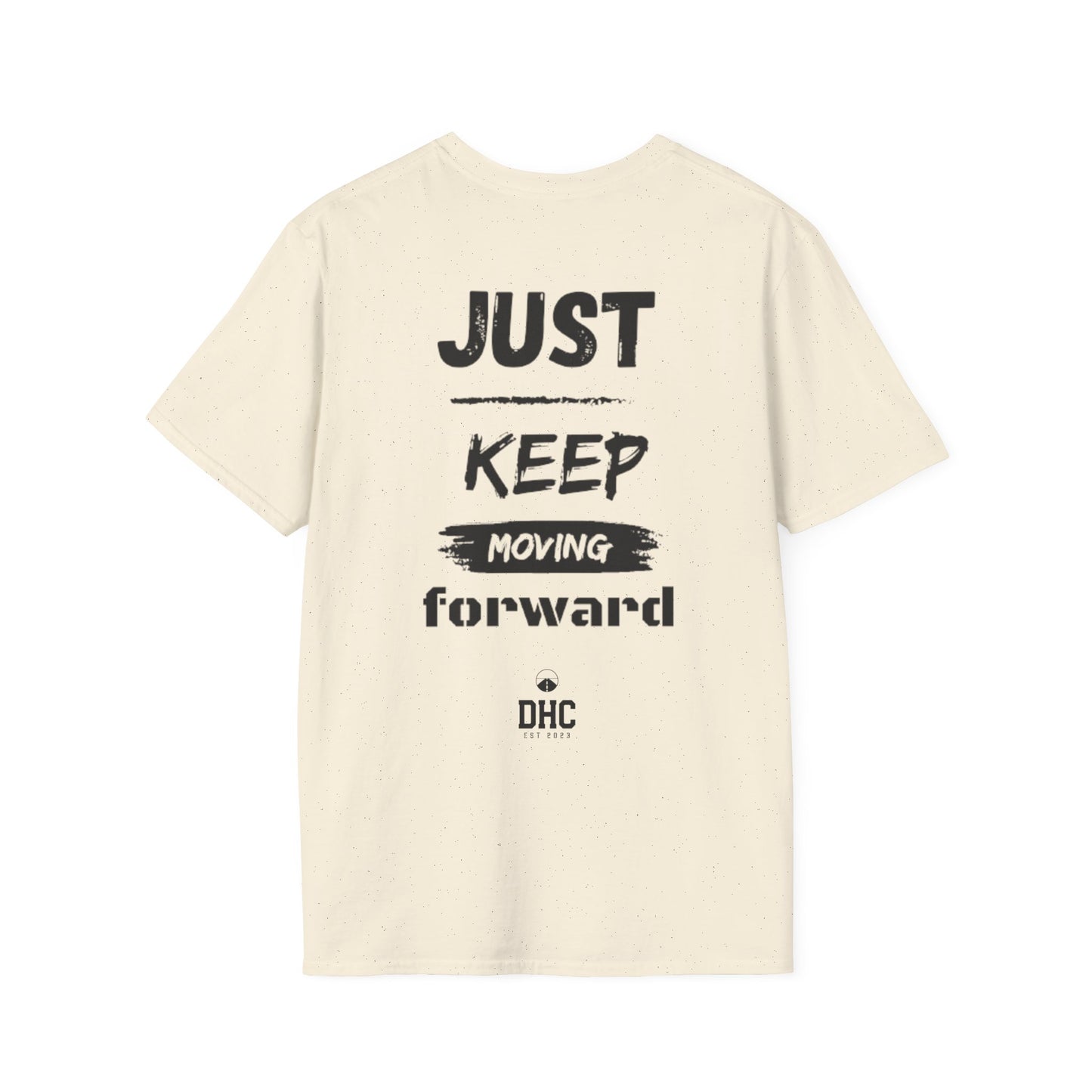 Just keep moving Tee