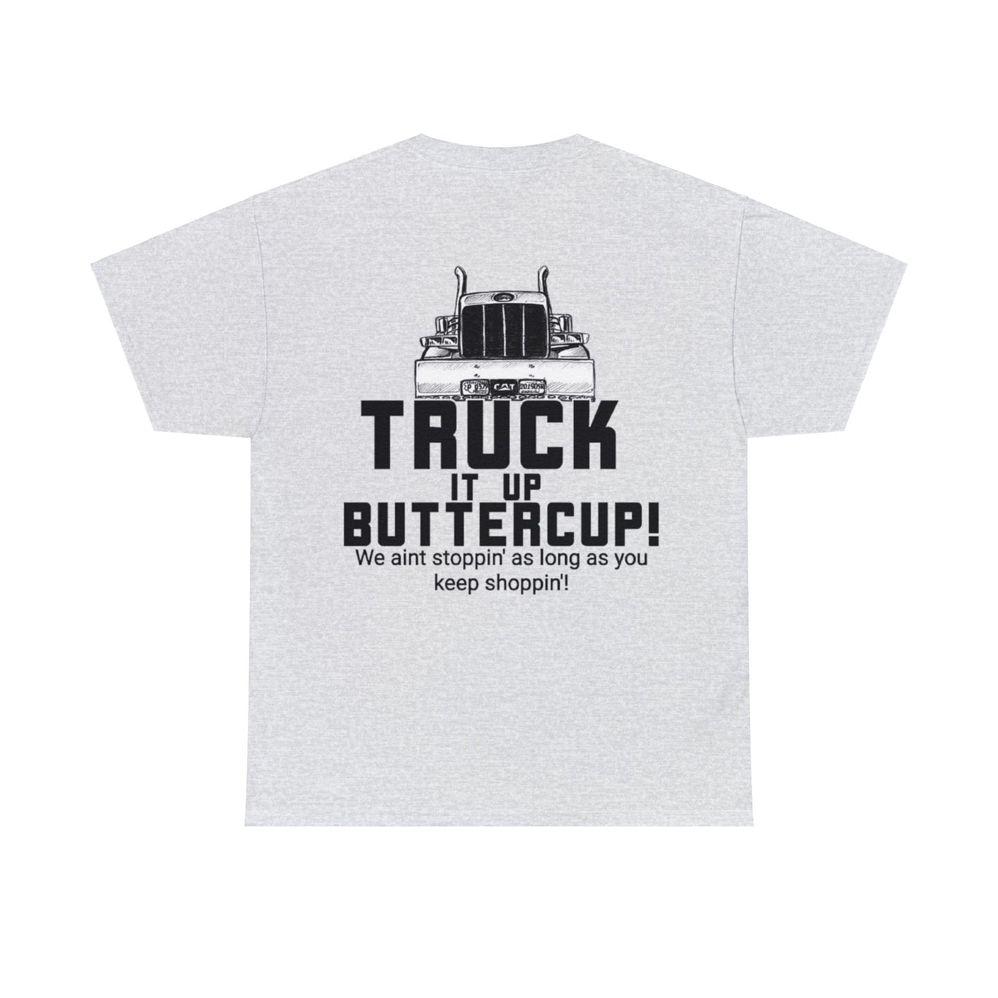 Truck it up Tee