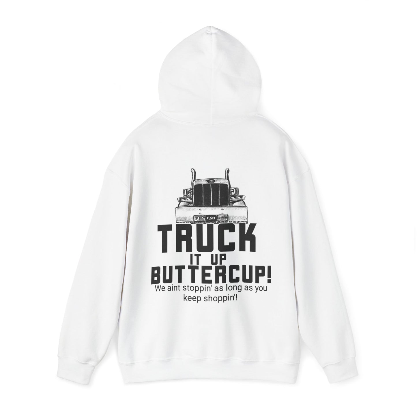 Truck it up hoodie